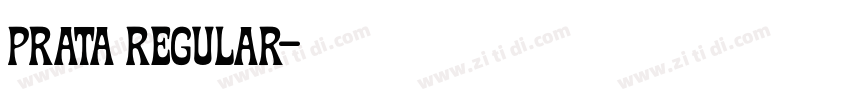 prata regular字体转换 prata regular字体转换